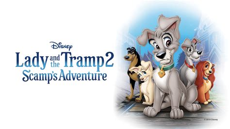 Lady And The Tramp Ii Scamps Adventure Apple Tv