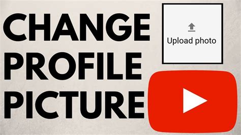 How To Change Youtube Profile Picture On Android And Ios 2019 Youtube