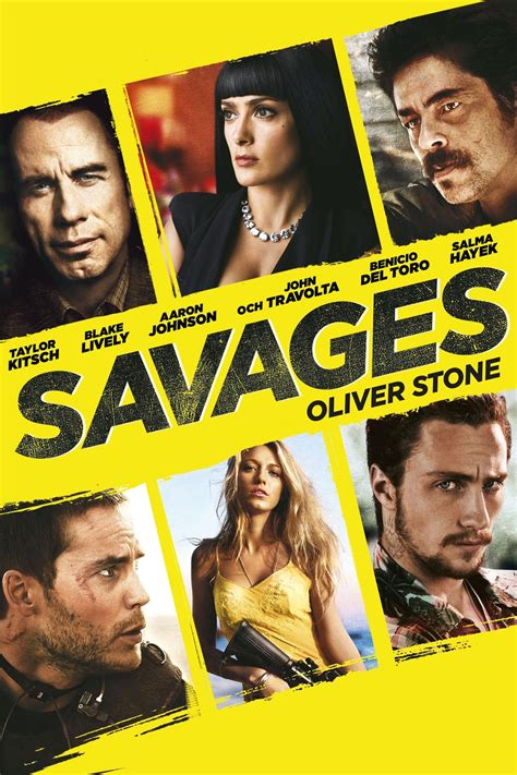 Savages 2012 Complet Téléchargement Savages Movie Oliver Stone Savage