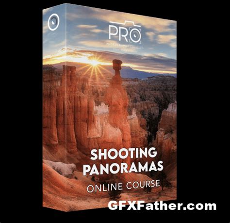 ↓download↓ Prophotocourses Shooting Panoramas