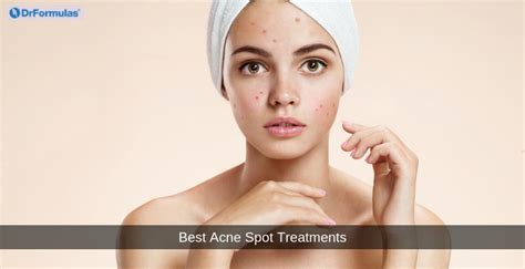 4 Best Acne Spot Treatments The Complete Guide Drformulas