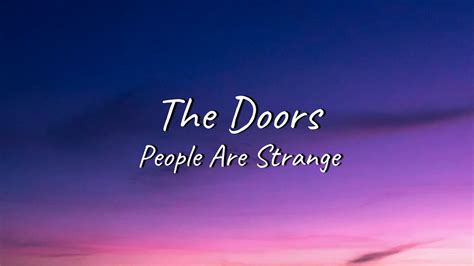 The Doors People Are Strange Lyrics Youtube