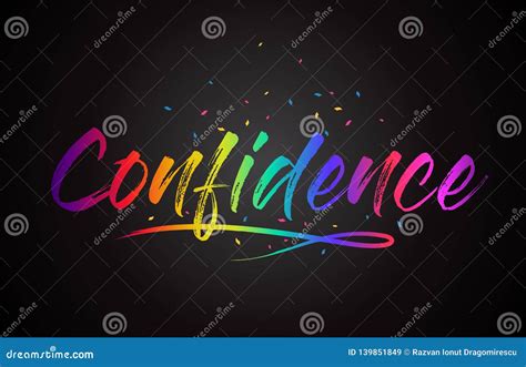 Confidence Word Text With Handwritten Rainbow Vibrant Colors And