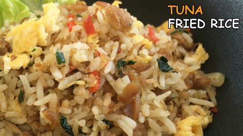 Tuna Fried Rice Make Something Delicious Using Lockdown Items Like