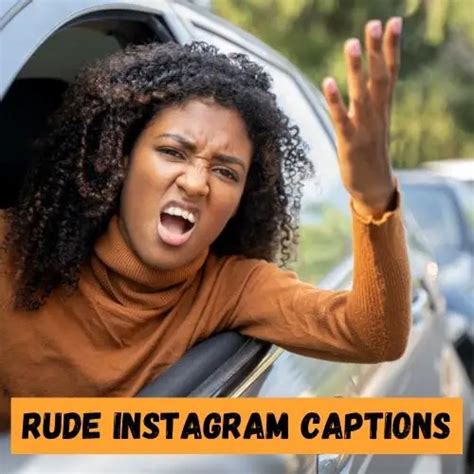 69 Rude Captions To Make Your Photo Stand Out Thakoni