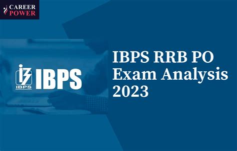 Ibps Rrb Po Exam Analysis Th August Shift Exam Review