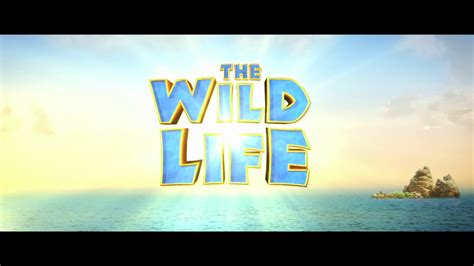 The Wild Life Official Tv Spot Wild Youtube