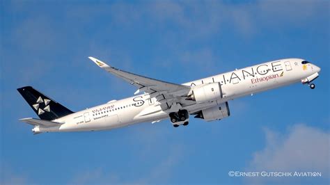 First Visit Ethiopian Airlines Star Alliance Livery Airbus A350 At
