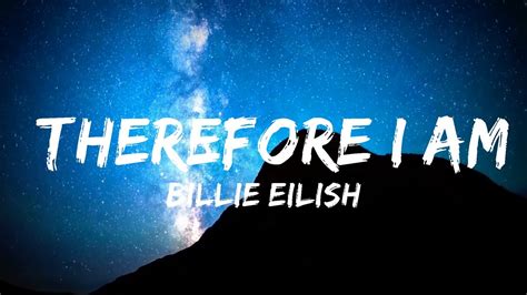 Playlist Billie Eilish Therefore I Am Lyrics Vibe Lyrics Wave
