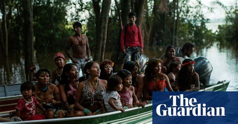 An Indigenous Communitys Battle To Save Their Home In The Amazon In