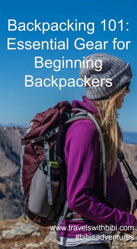 Backpacking 101 Essential Gear For Beginning Backpackers Everything