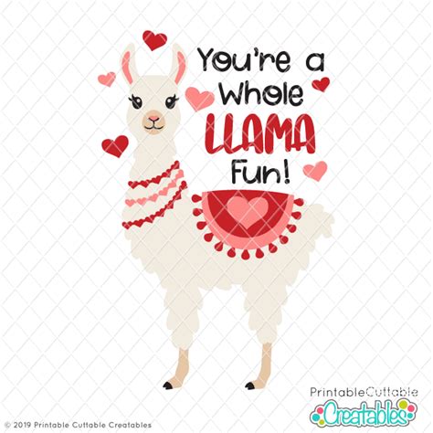 Youre A Whole Llama Fun Svg File For Cricut And Silhouette