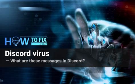 Discord Virus How To Get Rid Of Discord Scam — How To Fix Guide