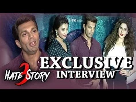 Hate Story Daisy Shah Zarine Khan Karan Singh Grover Exclusive