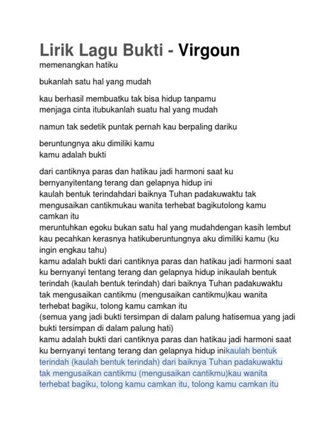 Seorang vokalis dari band last child (virgoun) kembali merilis single keduanya lanjutan dari lagu surat cinta untuk starla sebelum. Lirik Lagu Bukti