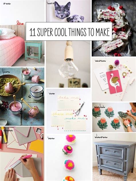 Maybe you would like to learn more about one of these? 11 Super Cool Things to Make! | Cool things to make ...