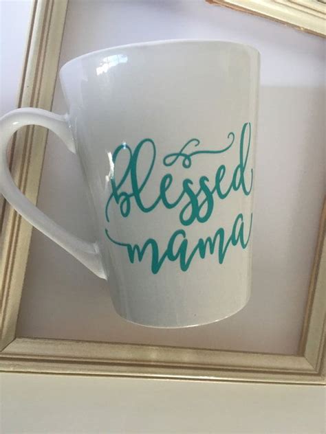 Items Similar To Blessed Mama Mug New Mom Mug Mom Mug Mom Coffee Cup