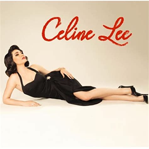 Celine Lee Explicit By Celine Lee On Amazon Music