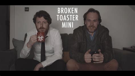 Broken Toaster Mini After Work Chat Youtube