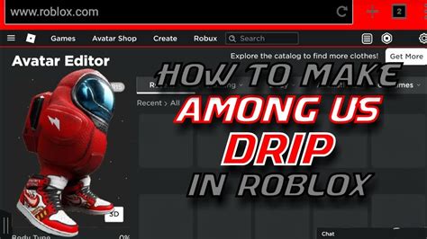 How To Make Among Us Drip In Roblox Youtube