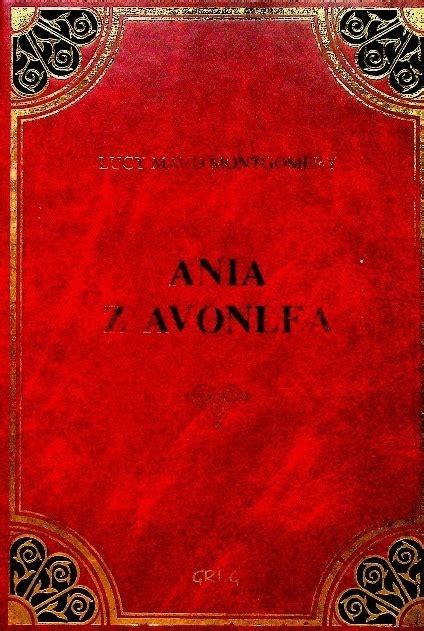 Lucy Maud Montgomery Ania Z Avonlea 14627974075 Książka Allegro