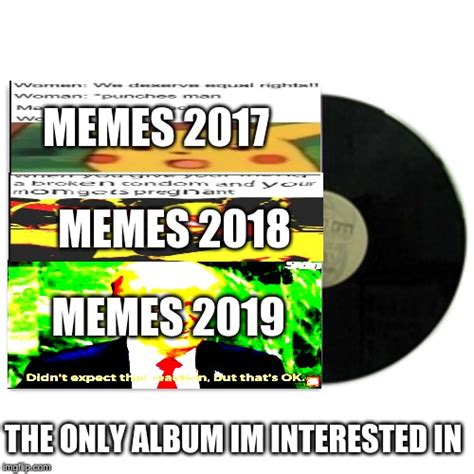 Album Cover Memes Imgflip