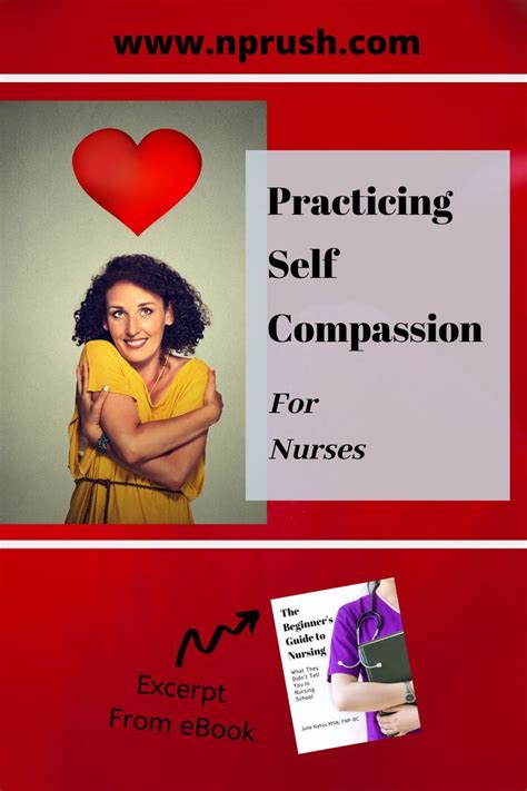 self compassion for nurses self compassion nurse nursing school tips