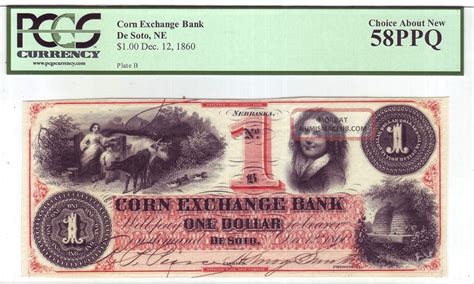 Corn Exchange Bank 1 1860 Desoto Nebraska Pcgs Graded Choice 58 Ppq