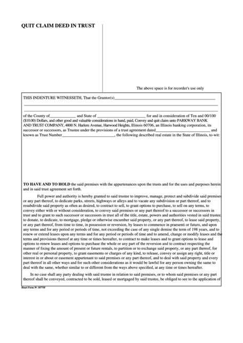 You can do this on your own, or you can have an attorney do it for you for a small fee ranging from $75 to $150. Fillable Quit Claim Deed In Trust Template - State Of Illinois printable pdf download