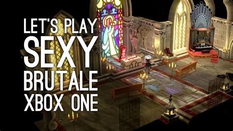 Sexy Brutale Gameplay On Xbox One Lets Play Sexy Brutale Youtube