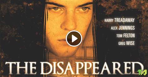 The Disappeared Trailer 2009