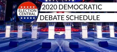 Democratic Party Debate Schedule 2020 Primary Debates Election Central