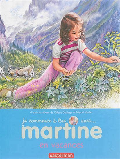 gilbert delahaye marcel marlier martine en vacances 45 albums illustrés livres renaud