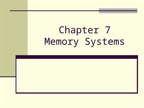 Ppt Chapter 7 Memory Systems Dokumentips