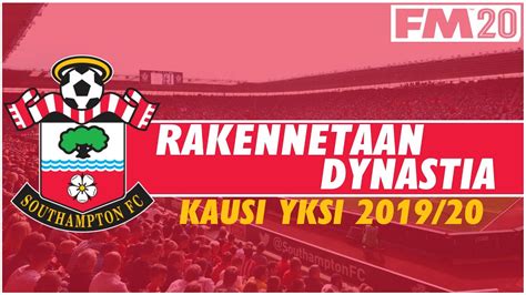 Good player & team guide. Rakennetaan Dynastia #2 | Southampton FC | Football ...