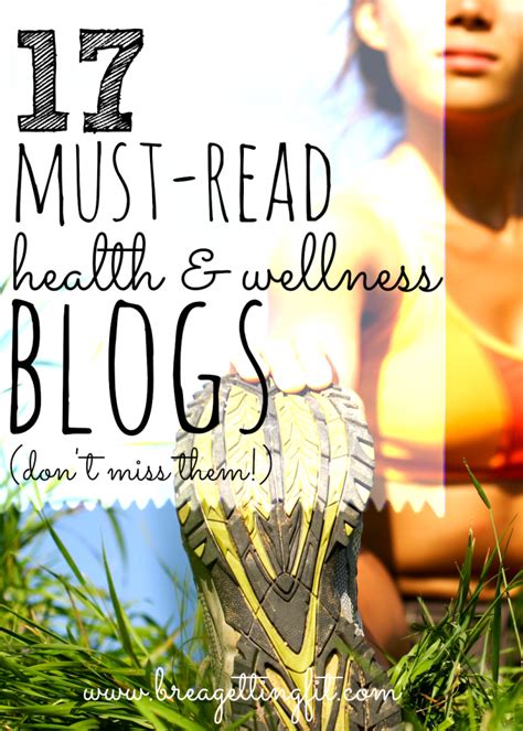 17 Must Read Health And Wellness Blogs