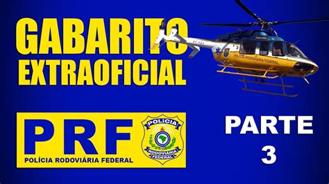Inep publicou os gabaritos com as respostas do enem 2019. Gabarito Extraoficial - PRF - 2013 - Parte 3 - YouTube
