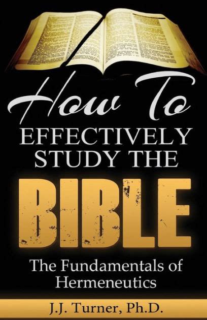 How To Effectively Study The Bible Basic Keys For How To Study Your