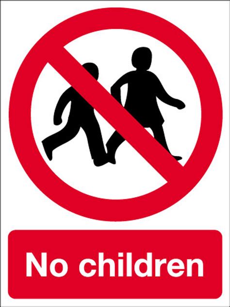 No Children Sign Signs 2 Safety