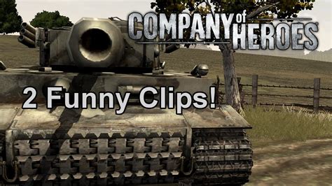 Company Of Heroes 2 Funny Clips Youtube