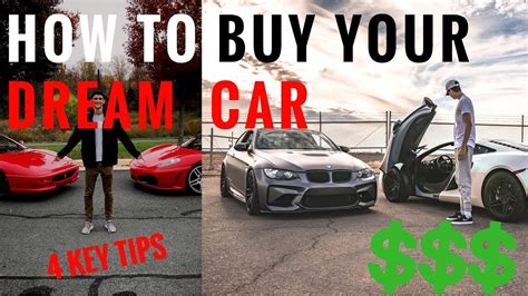 How To Make Money Buying Your Dream Car 4 Key Tips Youtube