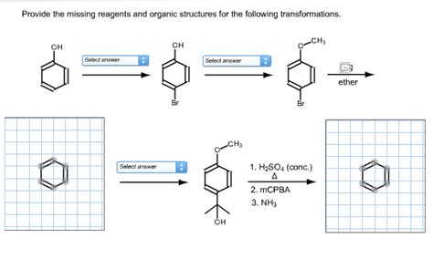 Solved Provide The Missing Reagents And Organic Structures