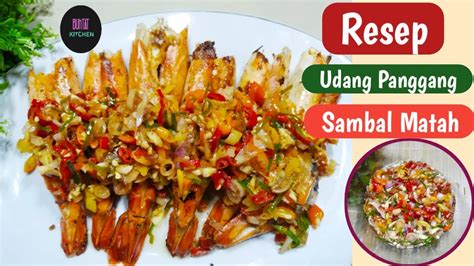 Yuk simak resep dan cara membuat sambal goreng tempe di bawah ini. Resep Udang Panggang Sambal Matah - YouTube