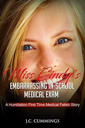 Miss Cindys Embarrassing In School Medical Exam A Humiliation First