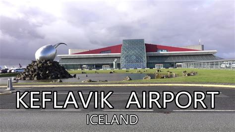 Keflavik Airport Iceland 4k Youtube