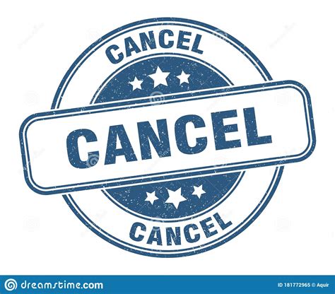 Cancel Stamp Cancel Round Grunge Sign Stock Vector Illustration Of