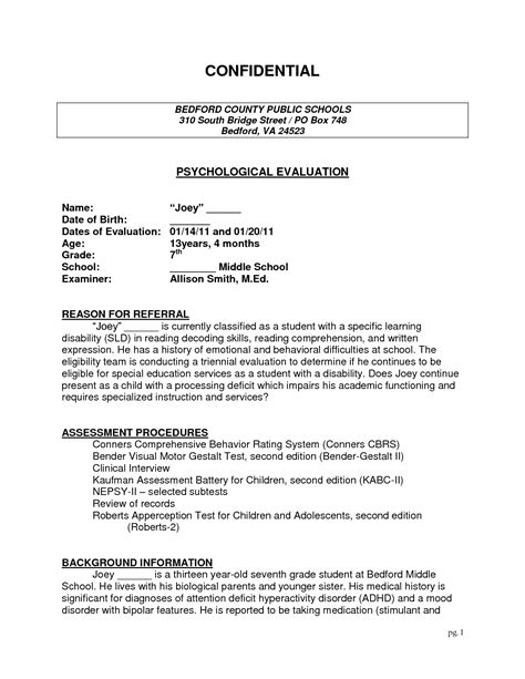 A psychological assessment is the attempt of a skilled professional, usually a psychologist, to use the techniques and tools of psychology to learn either general or specific facts about another person. psychiatric report sample - Google Search | Resume, Sample ...