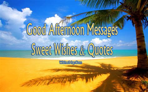 Sweet Good Afternoon Messages And Quotes Wishesmsg Love Messages For