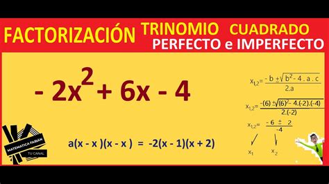 C Mo Factorizar Un Trinomio De Segundo Grado Paso A Paso Dela Forma