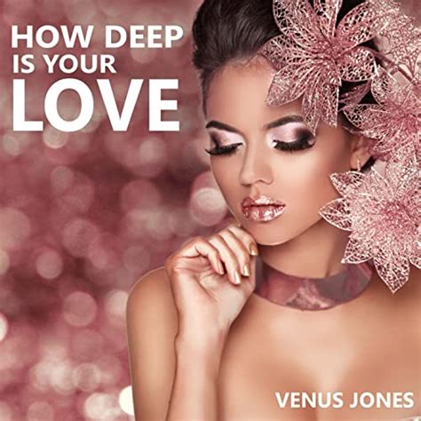 How Deep Is Your Love Bbop And Roksteadi Extended Remix Von Venus Jones Bei Amazon Music Amazonde